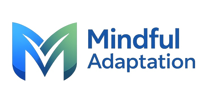 Mindful Adaption